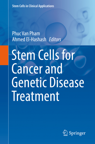 Stem Cells for Cancer and Genetic Disease Treatment